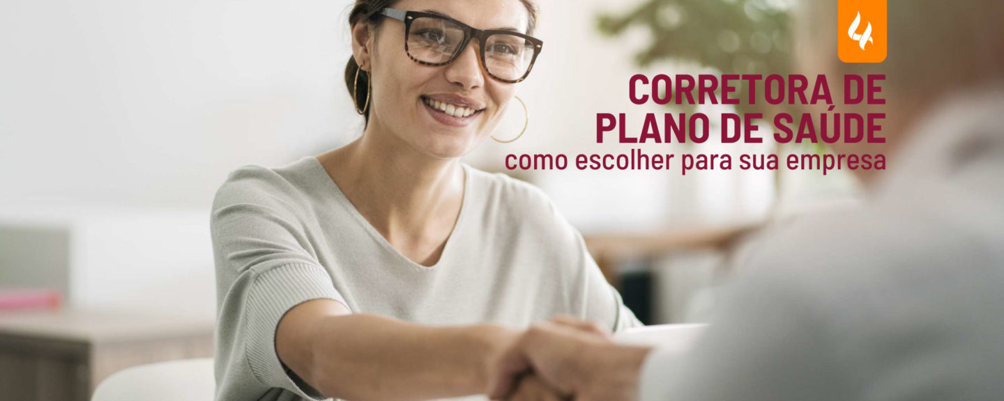 Corretora de plano de saúde: como escolher para a sua empresa