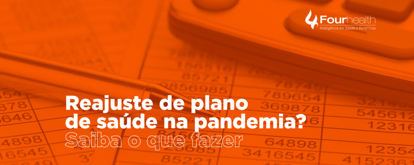 Reajuste do plano de saúde na pandemia: saiba o que você pode fazer!